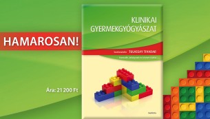 Klinikai gyermekgyógyászat hamarosan!