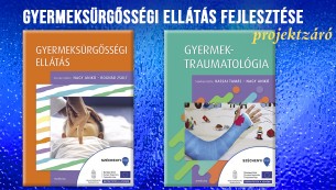 „Gyermeksürgősségi ellátás fejlesztése” c. projektzáró