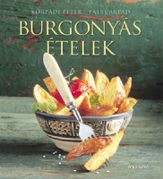 Burgonyás ételek