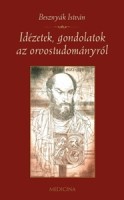 Idézetek, gondolatok az orvostudományról