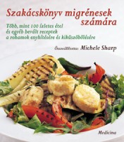 Szakácskönyv migrénesek számára