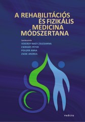  A rehabilitációs és fizikális medicina módszertana