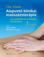 Alapvető klinikai masszázsterápia (3. kiadás)