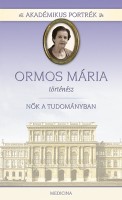 Akadémikus portrék - Ormos Mária - történész