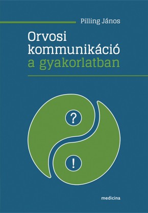 Orvosi kommunikáció a gyakorlatban 2049