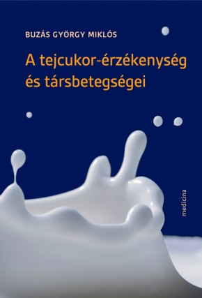 A tejcukor-érzékenység és társbetegségei 2761